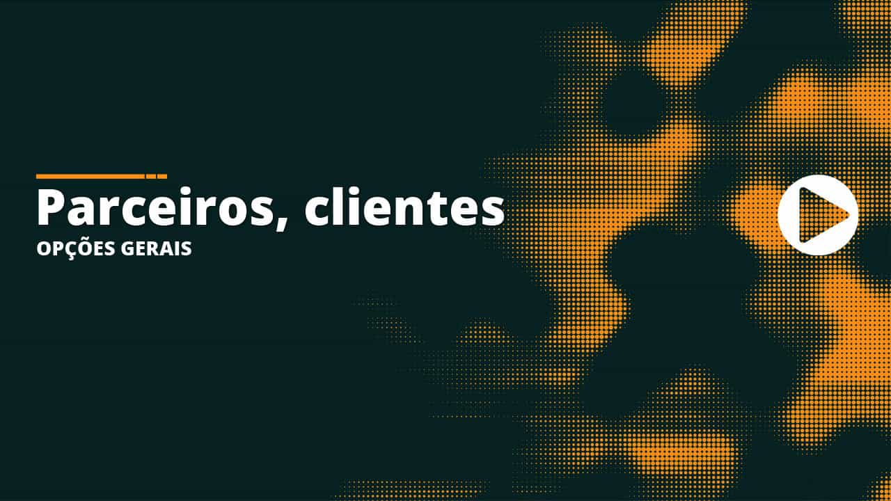 49 - Parceiros clientes ou fornecedores - Opções gerais